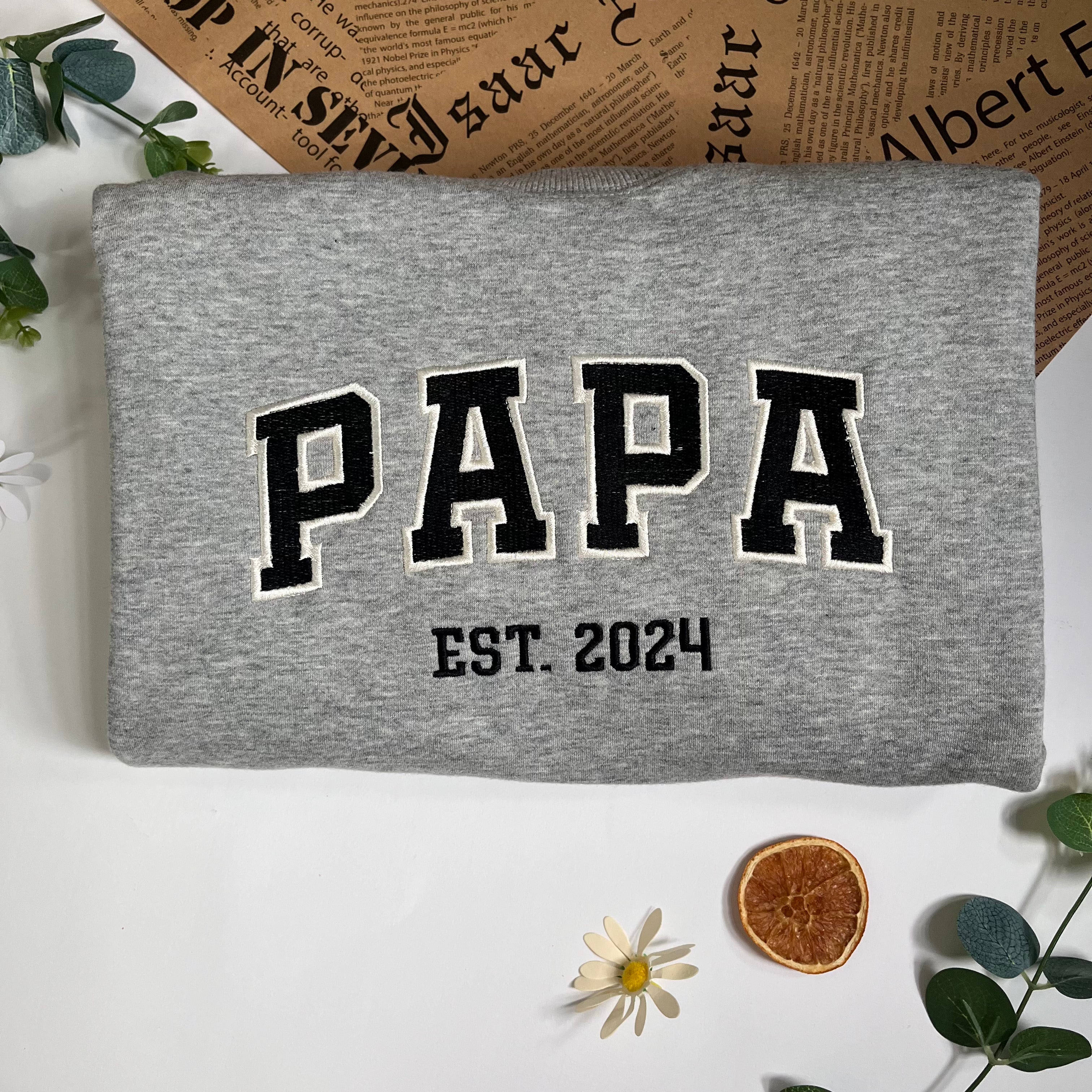 Custom Papa Embroidered Sweatshirt, Custom Text Embroidered Sweatshirt, Personalized Gift For Dad