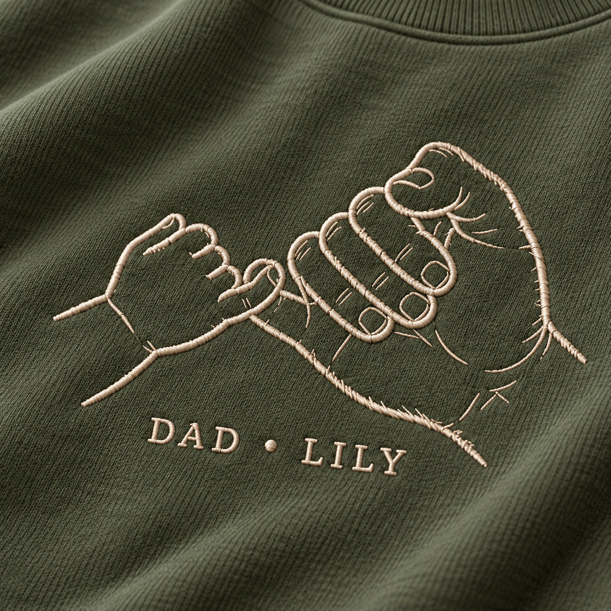 Pinky Promise personalized Dad hands design; Military Green sweatshirt mockup, embroidery detail; sample text DAD • LILY